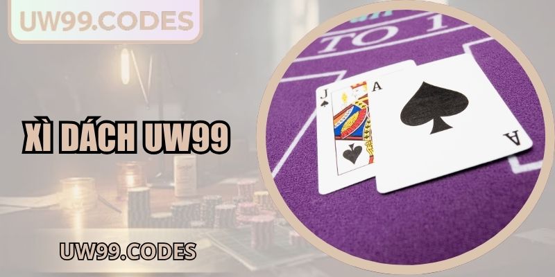 Xì dách UW99